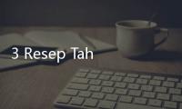 3 Resep Tahu Walik Kriuk, Bikinnya Enggak Sampai 30 Menit